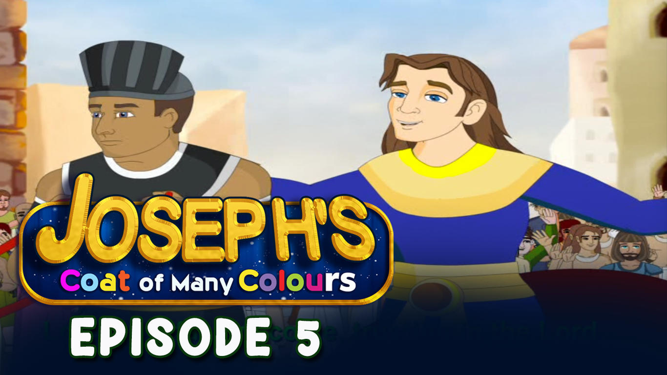 Joseph’s Coat Of Many Colours -Episode 5